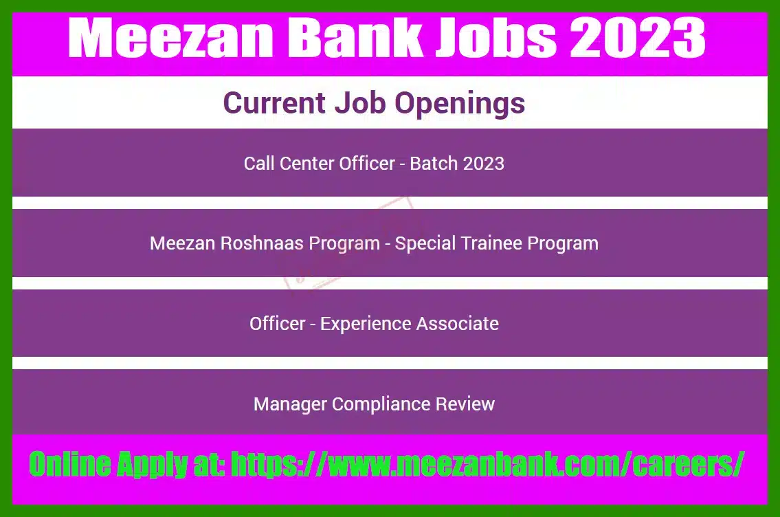 Meezan Bank Jobs 2023 for Call Center Officers Batch 2023 – Online Form